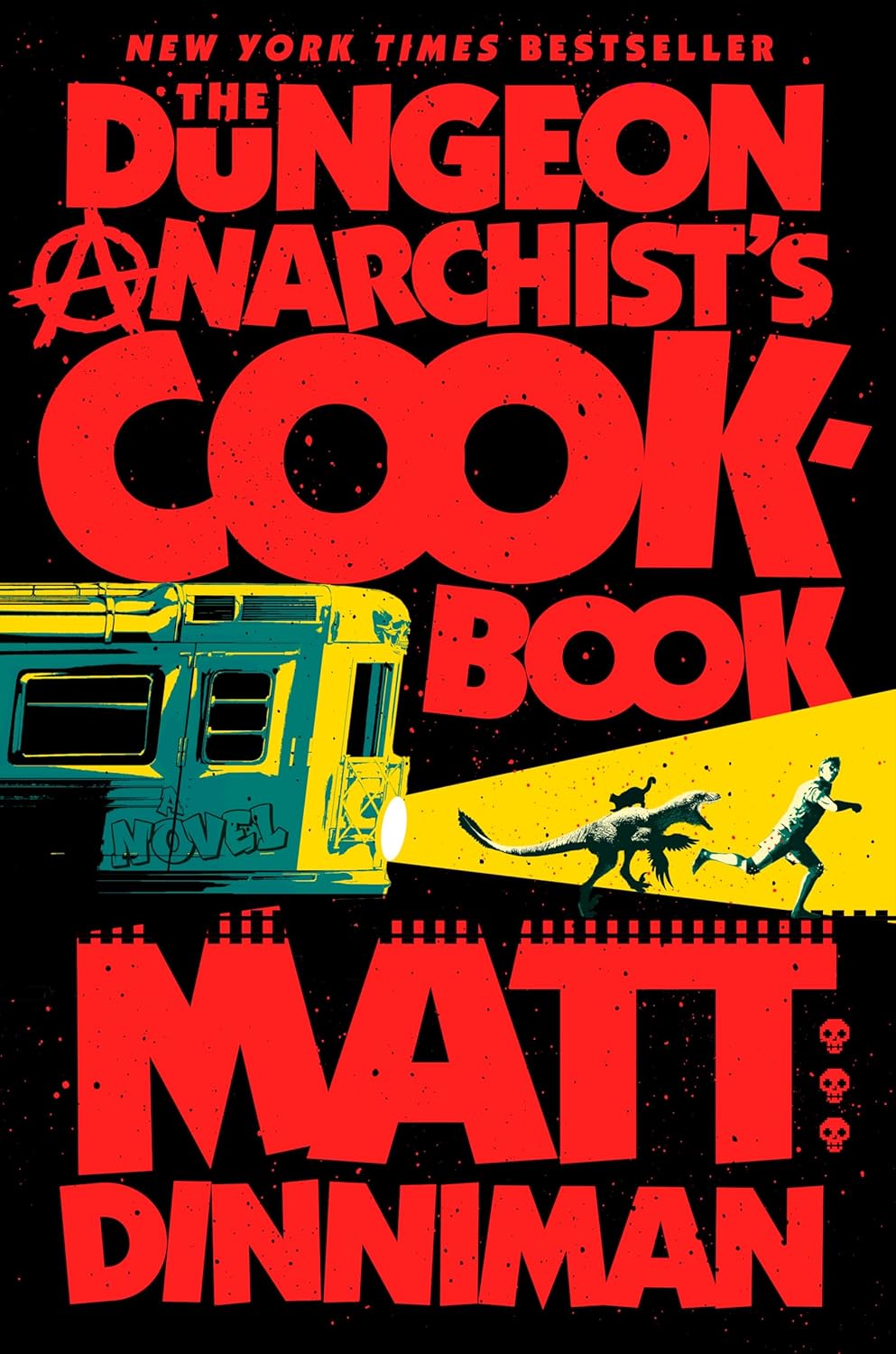 The Dungeon Anarchist's Cookbook cover