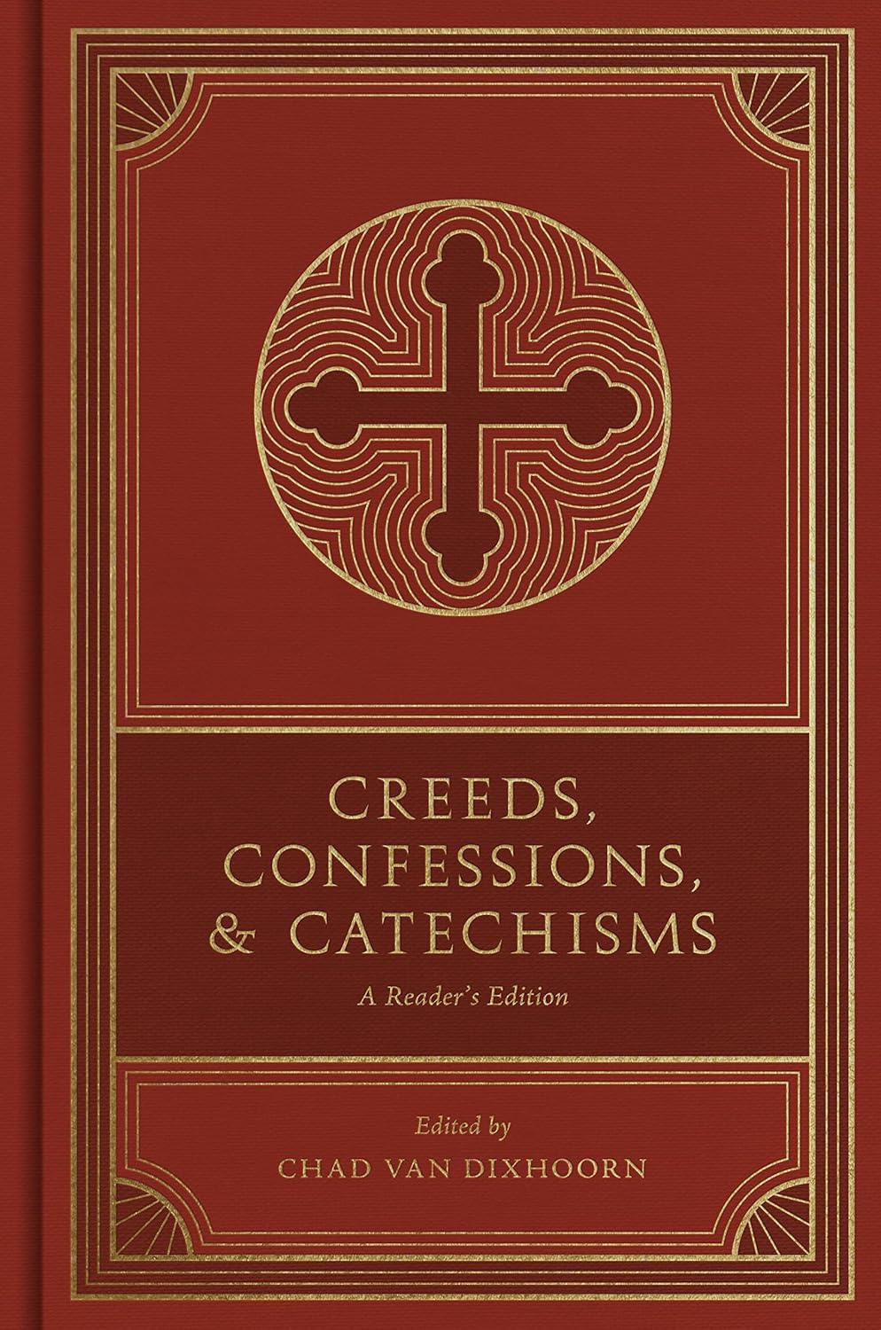 Creeds, Confessions, and Catechisms cover