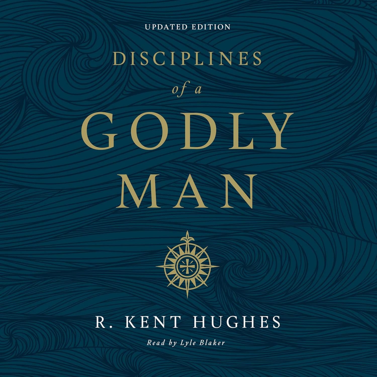 Disciplines of a Godly Man cover