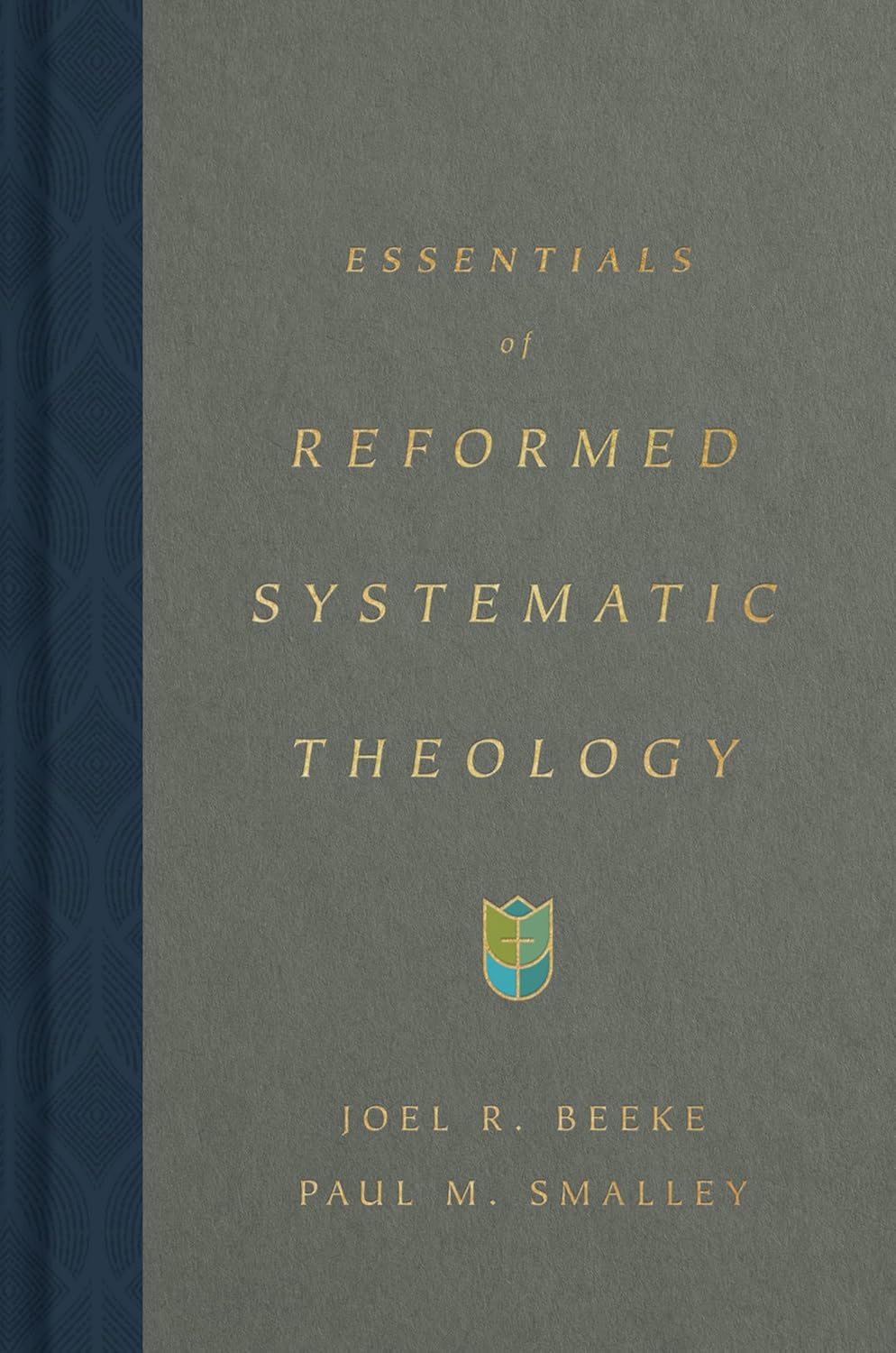 Essentials of Reformed Systematic Theology cover