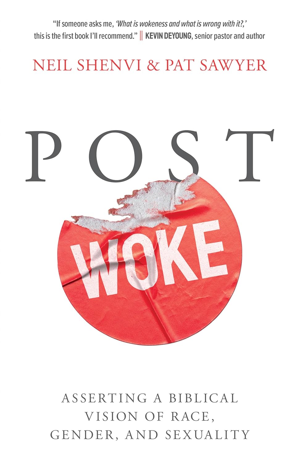 Post Woke: Asserting a Biblical Vision of Race, Gender, and Sexuality cover