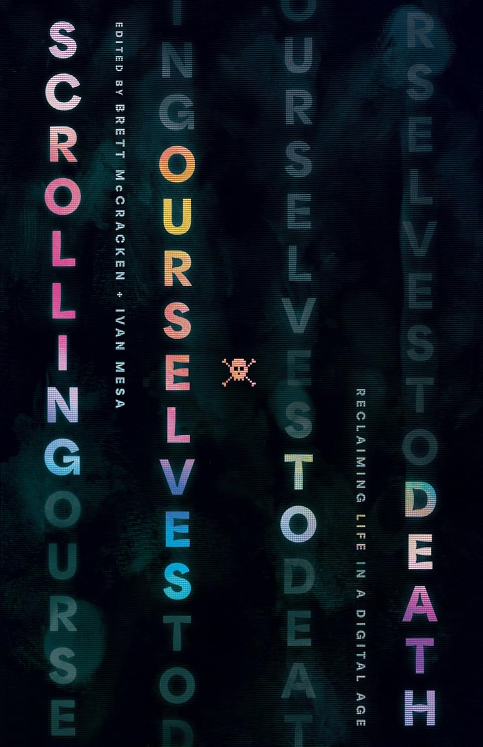 Scrolling Ourselves to Death cover